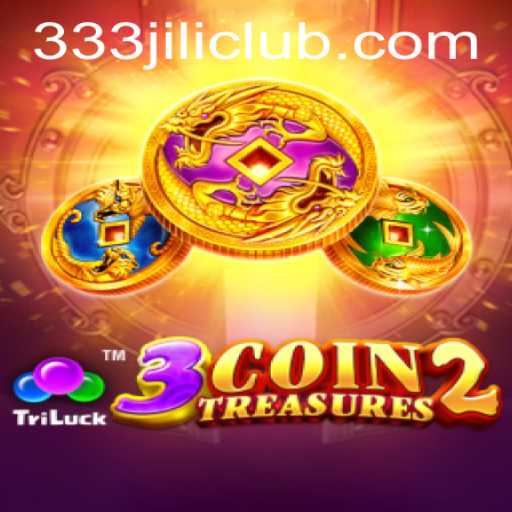 Diving Into the Exciting World of 3CoinTreasures2: Your Guide to Thriving at JILICLUB