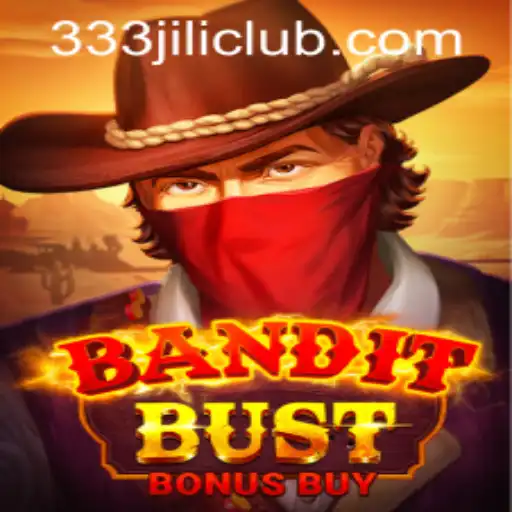 BanditBustBonusBuy: An Exciting Adventure in Online Gaming