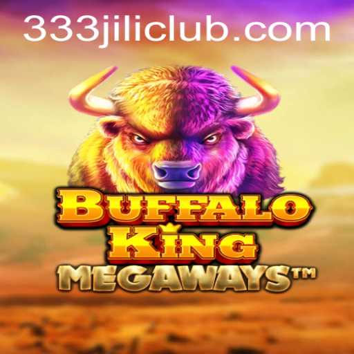 Explore the Wild World of BuffaloKing and the Seamless Experience of JILICLUB Login