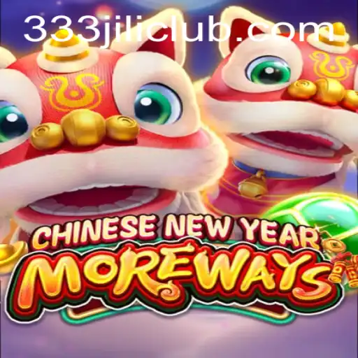 CHINESENEWYEARMOREWAYS: An Exciting Slot Game Adventure