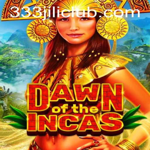 Explore the Exciting World of DawnoftheIncas with JILICLUB Login