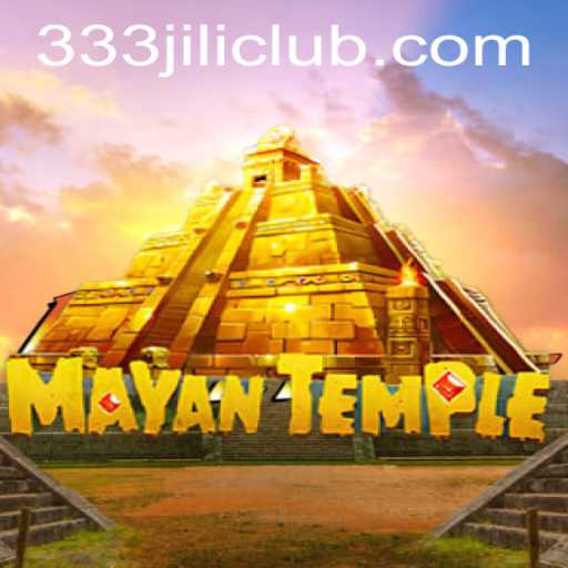 MayanTemple: Exploring the Ancient World with JILICLUB Login