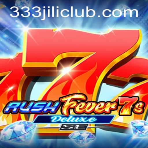 Dive into the Excitement of RushFever7sDeluxeSE at JILICLUB
